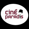  eTicket cinéma ciné Paradis valable jusqu'au  23 Aout 2024