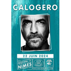 Place concert CALOGERO Festival de Nîmes moins chère